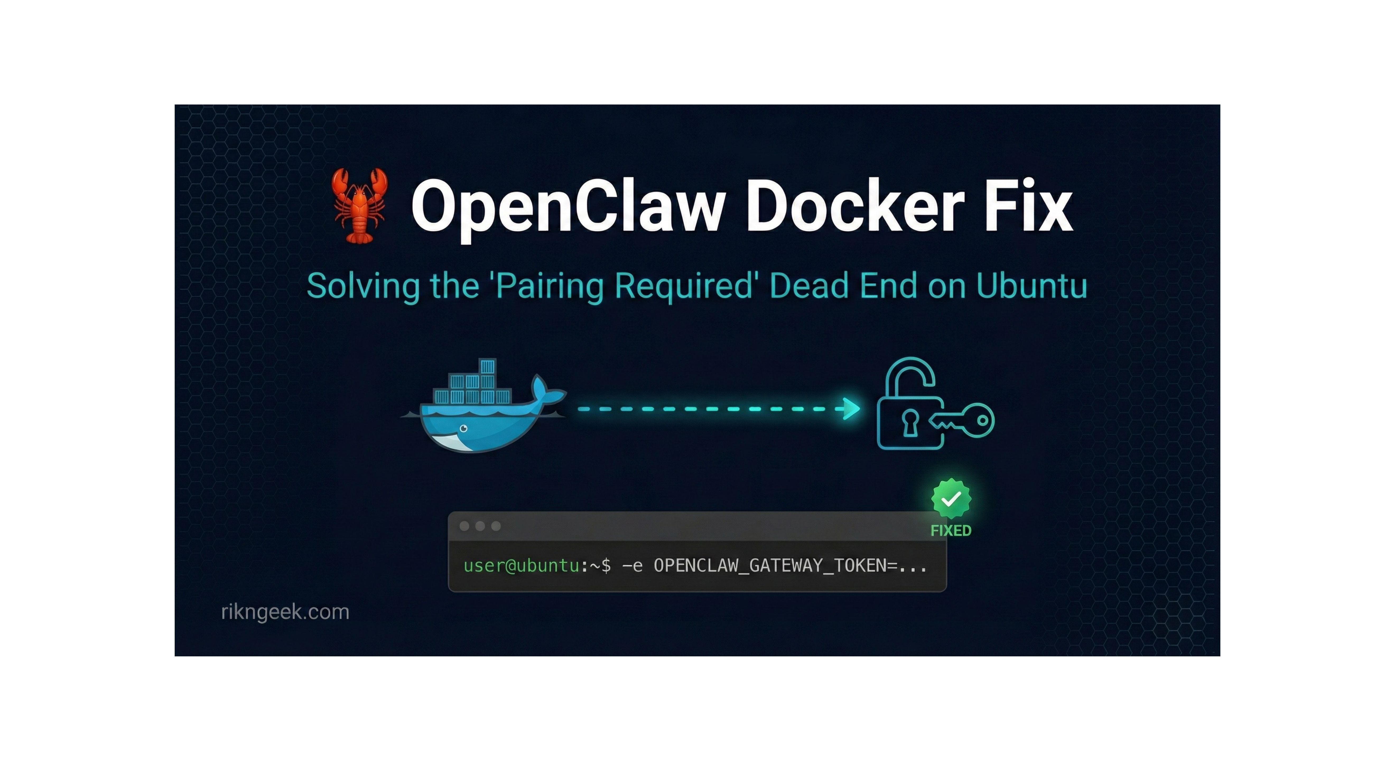 Fixing OpenClaw Docker's "Pairing Required" Dead End on Ubuntu